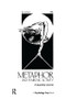 Developmental Perspectives on Metaphor (A Special Issue of metaphor and Symbolic Activity) by Ellen Winner, 9781138980990