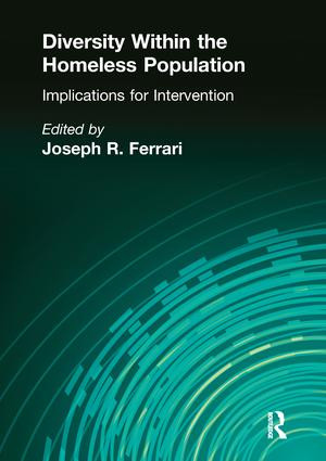 Diversity Within the Homeless Population (Implications for Intervention) by Joseph R Ferrari, 9781138967823