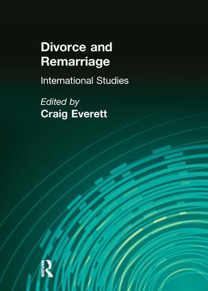 Divorce and Remarriage (International Studies) by Craig Everett, 9781138967847