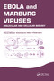 Ebola and Marburg Viruses (Molecular and Cellular Biology) by Hans-Dieter Klenk, Heinz Feldmann, 9780954523237