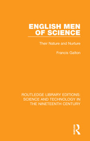 English Men of Science (Their Nature and Nurture) - 9780367074593 by Francis Galton, 9780367074593