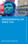 Environmentalism since 1945 by Gary Haq, Alistair Paul, 9780415601825