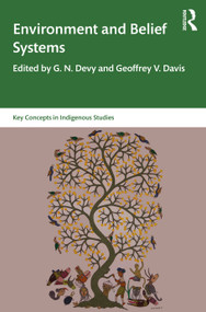 Environment and Belief Systems by G. N. Devy, Geoffrey V. Davis, 9780367410186