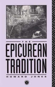 Epicurean Tradition by Howard Jones, 9780415075541