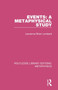Events: A Metaphysical Study by Lawrence Brian Lombard, 9780367194079