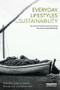 Everyday Lifestyles and Sustainability (The Environmental Impact Of Doing The Same Things Differently) by Fabricio Chicca, Brenda Vale, Robert Vale, 9781138693906