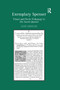 Exemplary Spenser (Visual and Poetic Pedagogy in The Faerie Queene) by Jane Grogan, 9781138376328