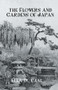 The Flowers and Gardens Of Japan by Ella Du Cane, 9781138974418