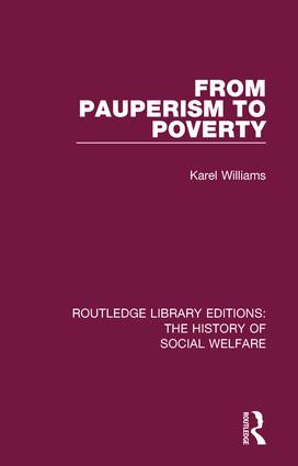 From Pauperism to Poverty by Karel Williams, 9781138698598