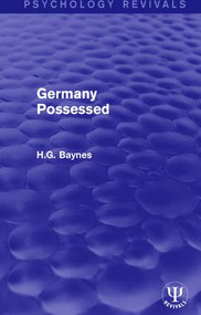 Germany Possessed by H.G. Baynes, 9781138699380