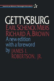 Gettysburg - 9781563246975 by Earl Schenck Miers, Richard A. Brown, James L. Robertson Jr, 9781563246975