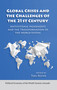 Global Crises and the Challenges of the 21st Century by Thomas Reifer, 9781594519192