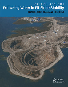 Guidelines for Evaluating Water in Pit Slope Stability by Geoff Beale, John Read, 9780367576219