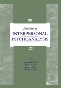 Handbook of Interpersonal Psychoanalysis by Marylou Lionells, John Fiscalini, Carola Mann, Donnel B. Stern, 9781138872356
