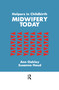 Helpers In Childbirth (Midwifery Today) by Ann Oakley, Susanne Houd, 9781138992177