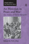 An Historian in Peace and War (The Diaries of Harold Temperley) by T.G. Otte, 9781138248229