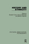 History and Ethnicity by Elizabeth Tonkin, Maryon McDonald, Malcolm Chapman, 9781138194717