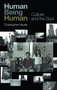 Human Being Human (Culture and the Soul) by Christopher Hauke, 9781583917152