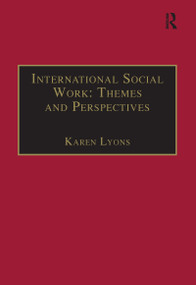International Social Work: Themes and Perspectives by Karen Lyons, 9781857423891