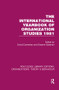 The International Yearbook of Organization Studies 1981 (RLE: Organizations) by David Dunkerley, Graeme Salaman, 9781138989481