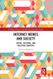 Internet Memes and Society (Social, Cultural, and Political Contexts) by Anastasia Denisova, 9780367671174