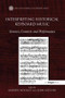 Interpreting Historical Keyboard Music (Sources, Contexts and Performance) by Andrew Woolley, John Kitchen, 9781138271944