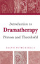 Introduction to Dramatherapy (Person and Threshold) by Salvo Pitruzzella, 9781583919750
