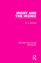 Irony and the Ironic by D. C. Muecke, 9781138229709