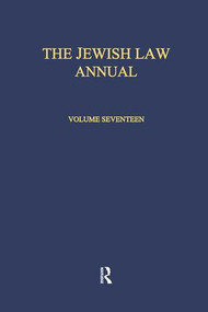 The Jewish Law Annual Volume 17 by Berachyahu Lifshitz, 9781138973817