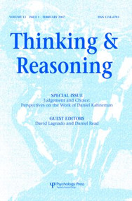 Judgement and Choice: Perspectives on the Work of Daniel Kahneman (A Special Issue of Thinking and Reasoning) by David Lagnado, Daniel Read, 9781841698250