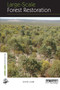 Large-scale Forest Restoration by David Lamb, 9780415663205