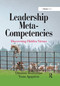 Leadership Meta-Competencies (Discovering Hidden Virtues) by Dimitris Bourantas, Vasia Agapitou, 9780367670092