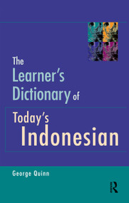 The Learner's Dictionary of Today's Indonesian by George Quinn, 9781864485431