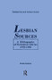 Lesbian Sources (A Bibliography of Periodical Articles, 1970-1990) by Linda Garber, 9781138979710