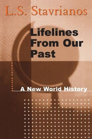 Lifelines from Our Past by L. S. Stavrianos, 9780765601803