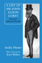 A Life of Sir John Eldon Gorst (Disraeli's Awkward Disciple) by Archie Hunter, 9781138979833