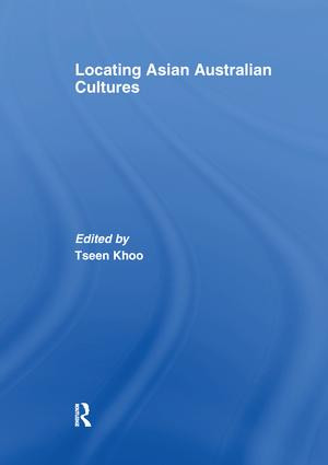 Locating Asian Australian Cultures by Tseen Khoo, 9781138980006