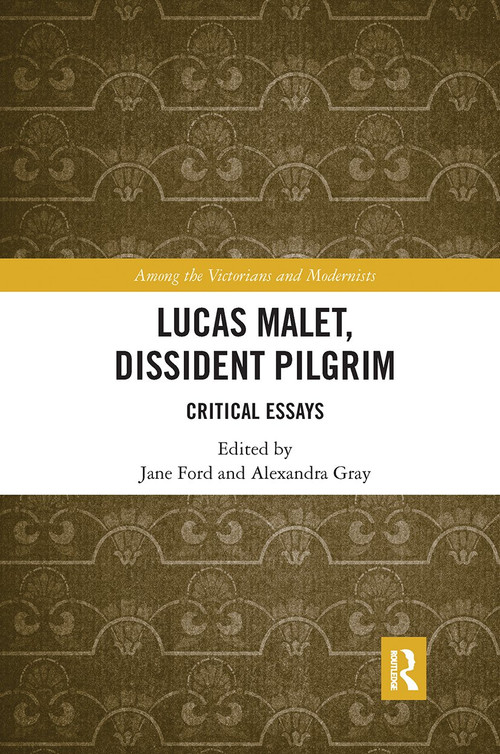 Lucas Malet, Dissident Pilgrim (Critical Essays) - 9780367661939 by Jane Ford, Alexandra Gray, 9780367661939