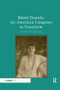 Mabel Daniels: An American Composer in Transition by Maryann McCabe, 9780367232009