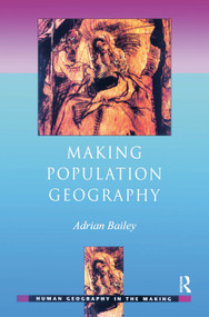 Making Population Geography by Adrian Bailey, 9780340762646