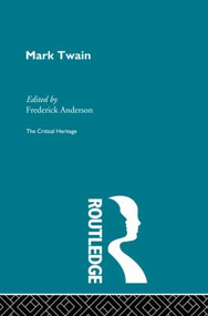 Mark Twain - 9780415868143 by Frederick Anderson, 9780415868143