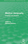 Medical Geography (Routledge Revivals) (Progress and Prospect) by Michael Pacione, 9780415707510