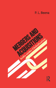 Mergers and Acquisitions (India under Globalisation) by P. L. Beena, 9780367176792