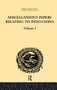Miscellaneous Papers Relating to Indo-China: Volume I by Reinhold Rost, 9781138981225