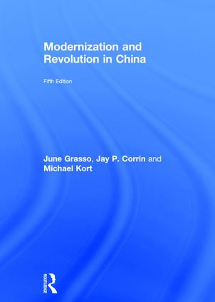 Modernization and Revolution in China by June Grasso, Jay Corrin, Michael Kort, 9781138647046