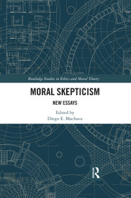 Moral Skepticism (New Essays) by Diego E. Machuca, 9780367594237