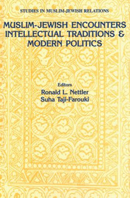 Muslim-Jewish Encounters by Ronald L. Nettler, 9789057021961