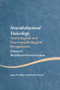 Neurobehavioral Toxicology: Neurological and Neuropsychological Perspectives, Volume II (Peripheral Nervous System) by James W. Albers, Stanley Berent, 9781138876798