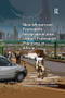 Non-Motorized Transport Integration into Urban Transport Planning in Africa by Winnie V. Mitullah, Marianne Vanderschuren, Meleckidzedeck Khayesi, 9780367219024