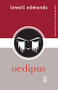 Oedipus by Lowell Edmunds, 9780415329354